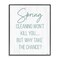 Stupell Industries Spring Cleaning Won't Kill You Framed Giclee, design by Lux + Me Designs